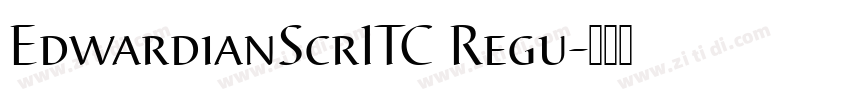 EdwardianScrITC Regu字体转换